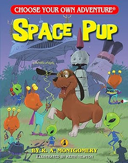 Space Pup - Choose Your Own Adventure Book