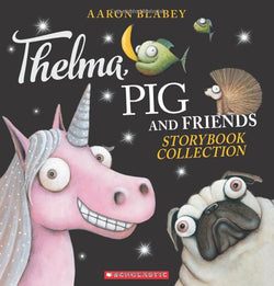 Thelma, Pig and Friends Storybook Collection