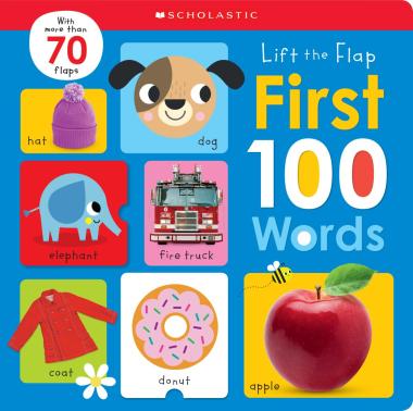 First 100 Words: Scholastic Early Learners (Lift the Flap)