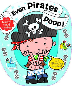 Even Pirates Poop!