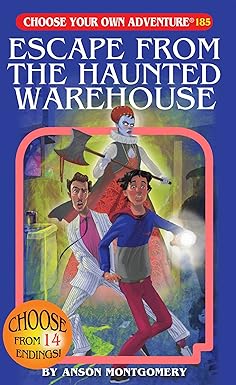 Escape from the Haunted Warehouse - Choose Your Own Adventure Book