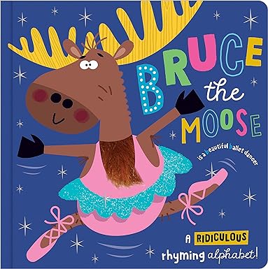 Bruce the Moose Board Book