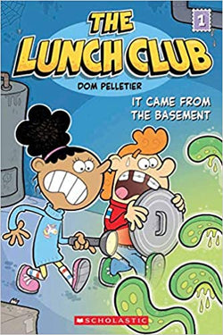 The Lunch Club; It Came From The Basement